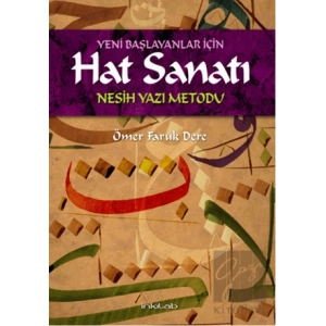 Yeni Başlayanlar İçin Hat Sanatı