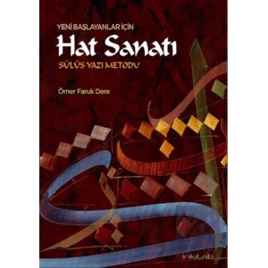 Yeni Başlayanlar İçin Hat Sanatı-Sülüs Yazı Metodu