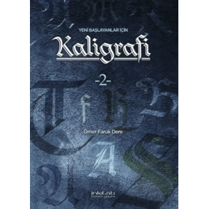 Yeni Başlayanlar İçin Kaligrafi 2