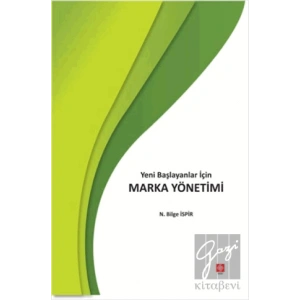Yeni Başlayanlar İçin Marka Yönetimi
