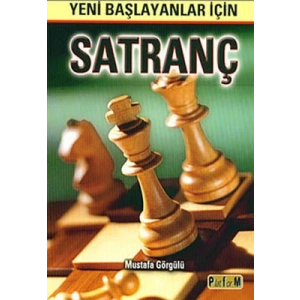 Yeni Başlayanlar İçin Satranç