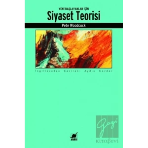 Yeni Başlayanlar İçin Siyaset Teorisi