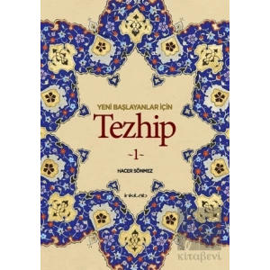 Yeni Başlayanlar İçin Tezhip 1