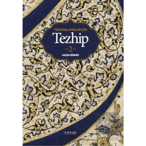 Yeni Başlayanlar İçin Tezhip 2
