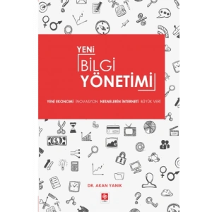 Yeni Bilgi Yönetimi Akan Yanık