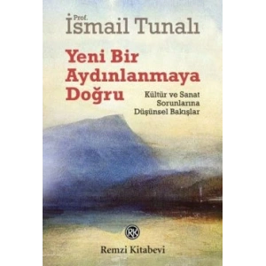 Yeni Bir Aydınlanmaya Doğru