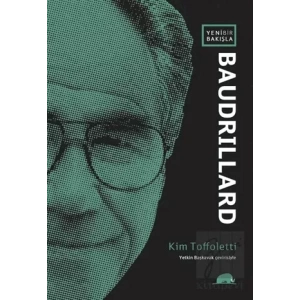 Yeni Bir Bakışla Baudrillard