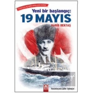 Yeni Bir Başlangıç: 19 Mayıs
