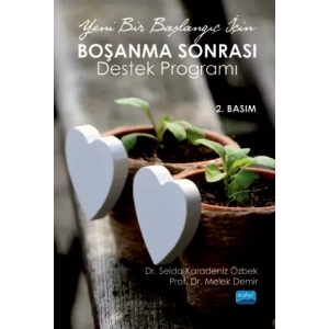 Yeni Bir Başlangıç İçin BOŞANMA SONRASI Destek Programı