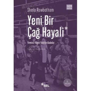 Yeni Bir Çağ Hayali