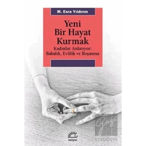 Yeni Bir Hayat Kurmak