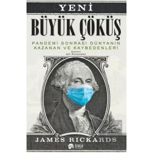 Yeni Büyük Çöküş: Pandemi Sonrası Dünyanın Kazanan ve Kaybedenleri