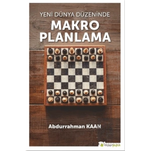 Yeni Dünya Düzeninde Makro Planlama