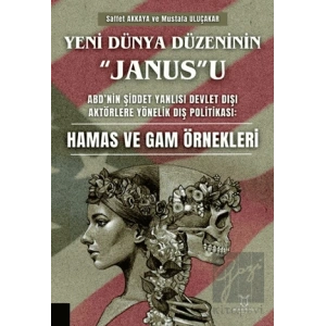 Yeni Dünya Düzeninin “Janus”u