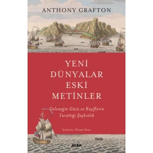 Yeni Dünyalar Eski Metinler