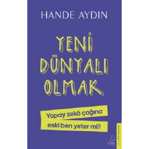 Yeni Dünyalı Olmak