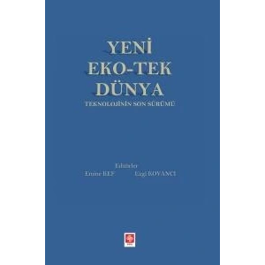 Yeni Eko-Tek Dünya Teknolojinin Son Sürümü Emine Kef
