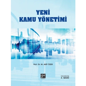 Yeni Kamu Yönetimi - Prof. Dr. M. Akif Özer