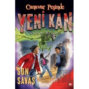 Yeni Kan 4 - Son Savaş - Canavar Peşinde