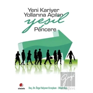 Yeni Kariyer Yollarına Açılan Yeşil Pencere