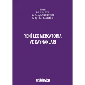 Yeni Lex Mercatoria ve Kaynakları