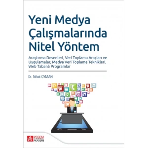 Yeni Medya Çalışmalarında Nitel Yöntem Araştırma Desenleri , Veri Toplama Araçları ve Uygulamalar , Medya Veri Toplama Teknikleri , Web Tabanlı Programlar