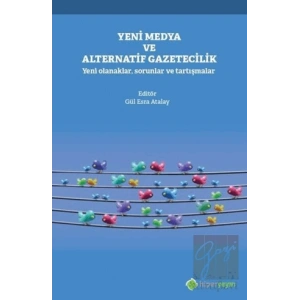 Yeni Medya ve Alternatif Gazetecilik