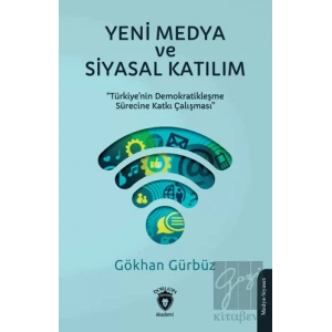 Yeni Medya ve Siyasal Katılım