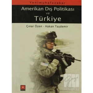 Yeni Muhafazakar Amerikan Dış Politikası - Derleme