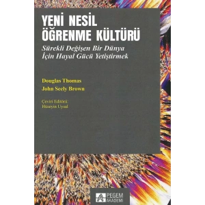 Yeni Nesil Öğrenme Kültürü
