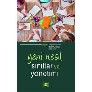 Yeni Nesil Sınıflar ve Yönetimi