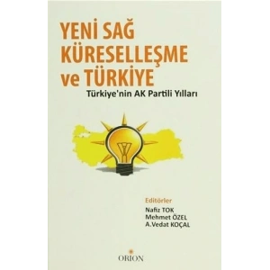 Yeni Sağ, Küreselleşme ve Türkiye