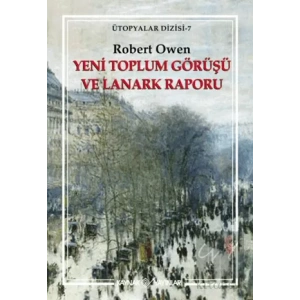 Yeni Toplum Görüşü ve Lanark Raporu