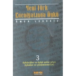 Yeni Türk Edebiyatında Öykü - 3