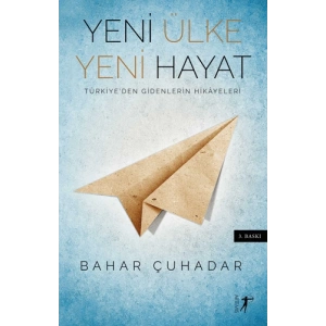 Yeni Ülke Yeni Hayat