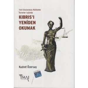 Yeni Uluslararası Mahkeme Kararları Işığında Kıbrı