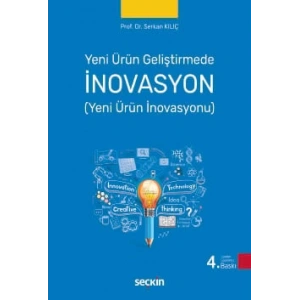Yeni Ürün Geliştirmedeİnovasyon (Yeni Ürün İnovasyonu)