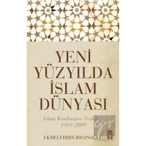 Yeni Yüzyılda İslam Dünyası