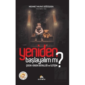 Yeniden Başlayalım mı?