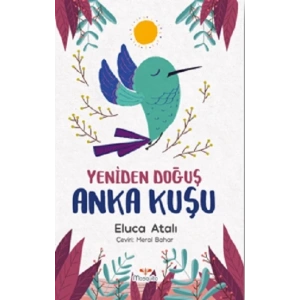 Yeniden Doğuş Anka Kuşu