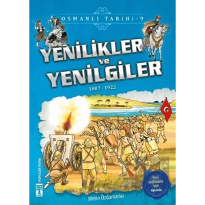 Yenilikler ve Yenilgiler - Osmanlı Tarihi 9
