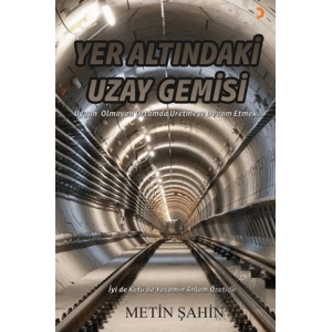 Yer Altındaki Uzay Gemisi