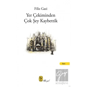 Yer Çekiminden Çok Şey Kaybettik