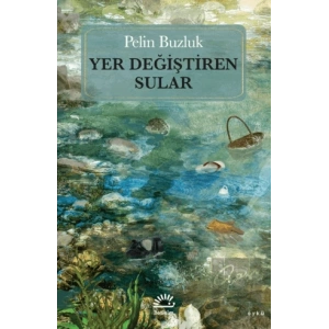 Yer Değiştiren Sular