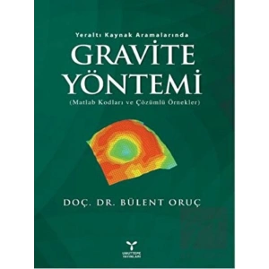 Yeraltı Kaynak Aramalarında Gravite Yöntemi