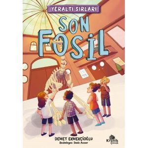 Yeraltı Sırları 2 - Son Fosil