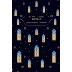 Yeraltından Notlar