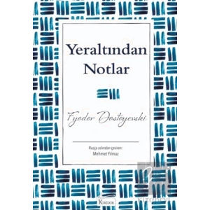 Yeraltından Notlar