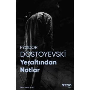 Yeraltından Notlar (Fotoğraflı Klasikler)
