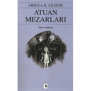 Yerdeniz Serisi 2 - Atuan Mezarları
